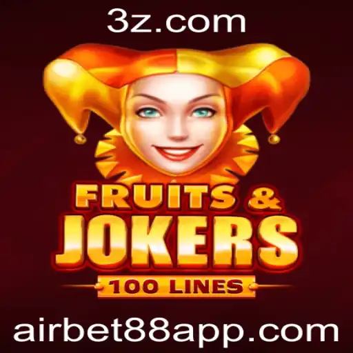 Explorando o Mundo Vibrante de FruitsAndJokers100 com AIRBET88