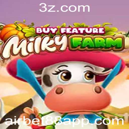 Explorando MilkyFarmBuyFeature: Uma Jornada no Mundo de AIRBET88